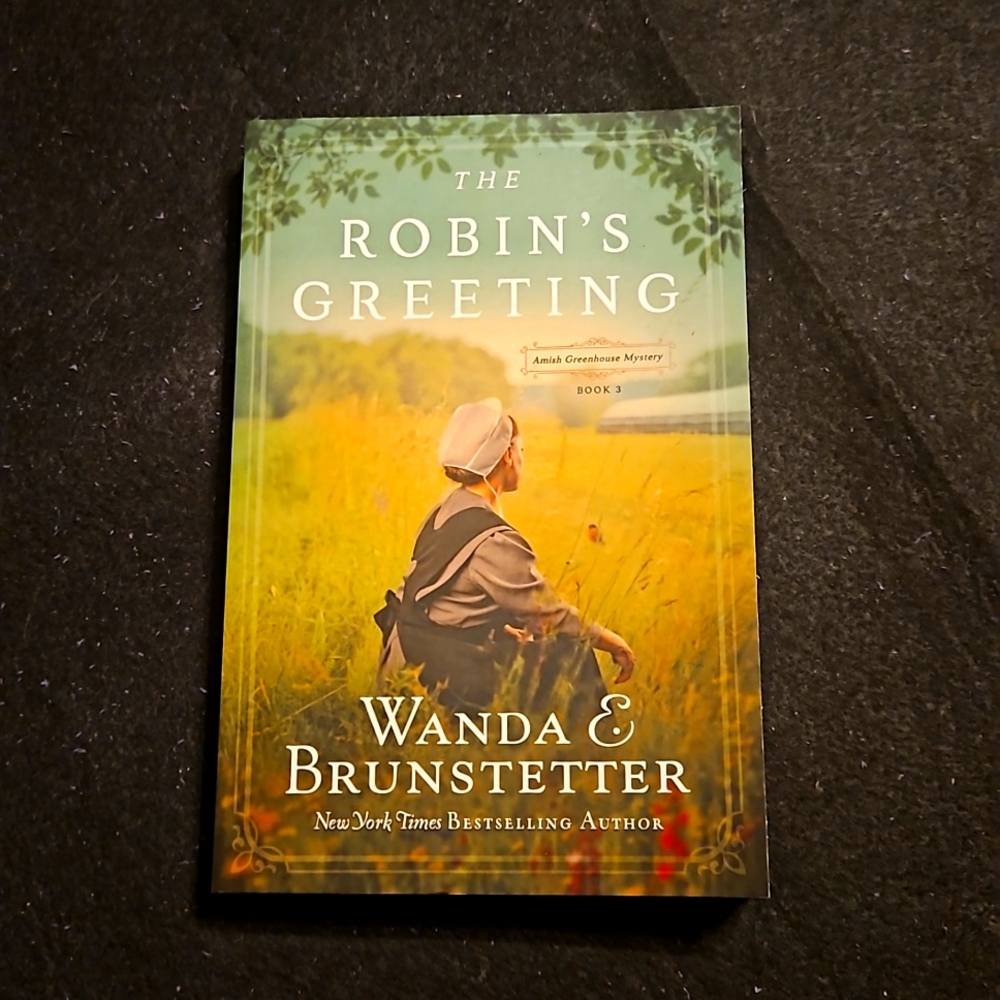 NEW The Robin's Greeting book by Brunstetter Amish Greenhouse Mystery #3